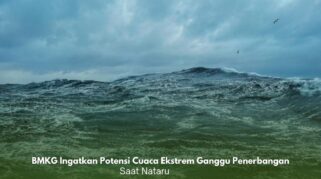 BMKG memprediksi cuaca ekstrem yang berdampak pada penerbangan dan pelayaran saat Nataru.