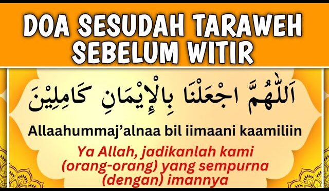 doa kamilin setelah shalat tarawih