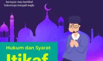Mengungkap Hukum Itikaf: Dalil, Rukun, dan Cara Praktis Menjalankannya di Ramadan